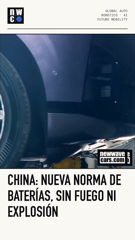 China: nueva norma de baterías, sin fuego ni explosión