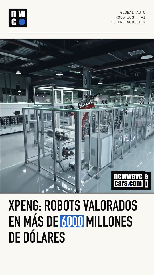 XPeng: robots valorados en más de 6000 millones de dólares